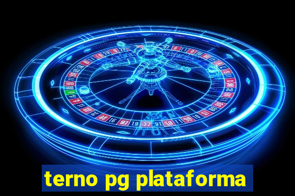 terno pg plataforma